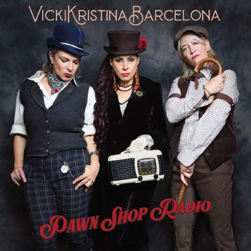 VICKI KRISTINA BARCELONA - PAWN SHOP RADIOVICKI KRISTINA BARCELONA - PAWN SHOP RADIO.jpg